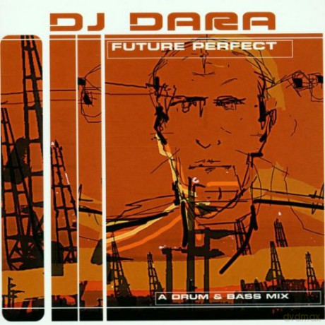 DJ Dara: Future Perfect [CD]