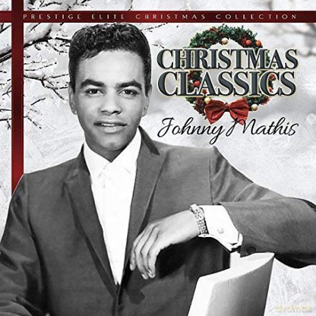 Johnny Mathis: Christmas Classics [CD]