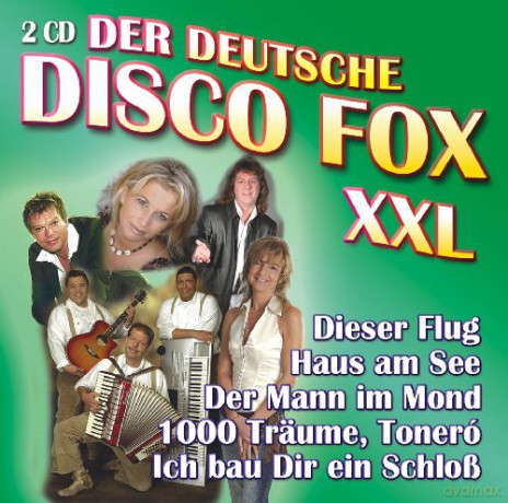 diverse: Der deutsche Disco Fox XXL [2CD]