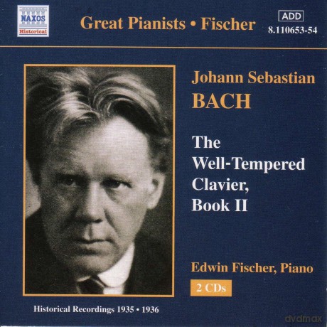 Edwin Fischer: Great Pianists Edition - Edwin Fischer: Das Wohltemperierte Klavier, Teil 2 (Aufnahmen 1935-1936) [2CD]