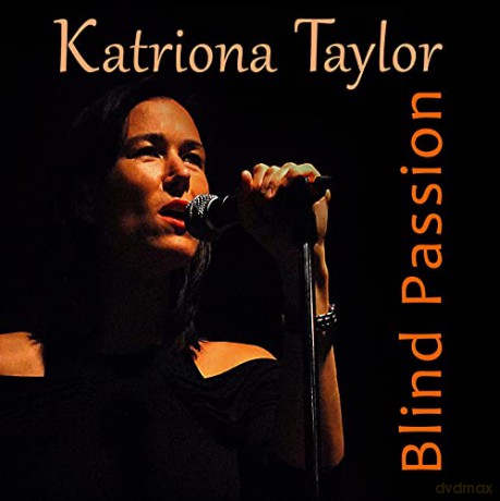Katriona Taylor: Blind Passion [CD]