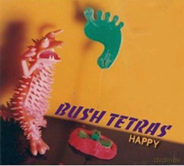 Bush Tetras: Happy [CD]