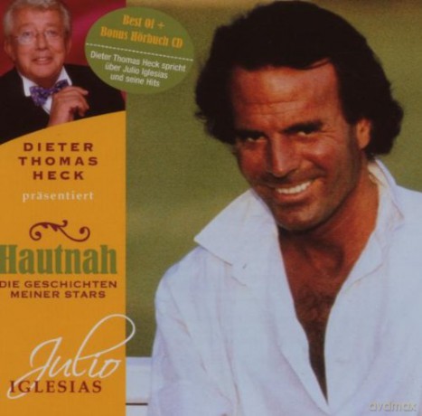 Julio Iglesias: Hautnah-die Geschichten Meiner Stars [2CD]