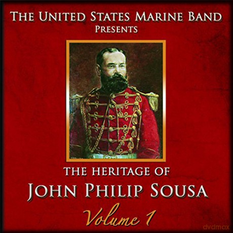 United States Marine Band: Heritage of J.P.Sousa Vol.1 [2CD]