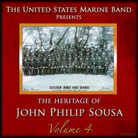 United States Marine Band: Heritage of J.P.Sousa Vol.4 [2CD]
