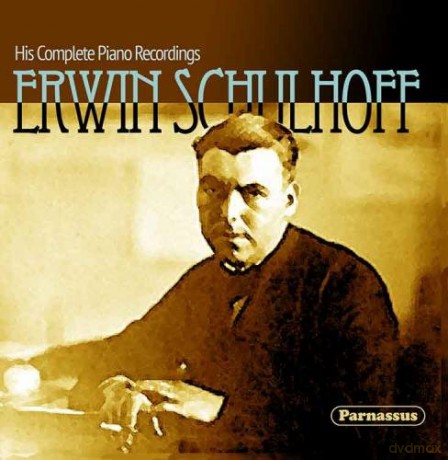 Erwin Schulhoff: His Complete Piano Recordings [CD]