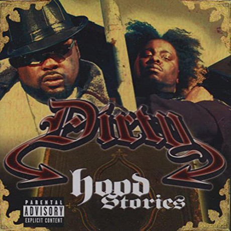 Dirty: Hood Stories [CD]