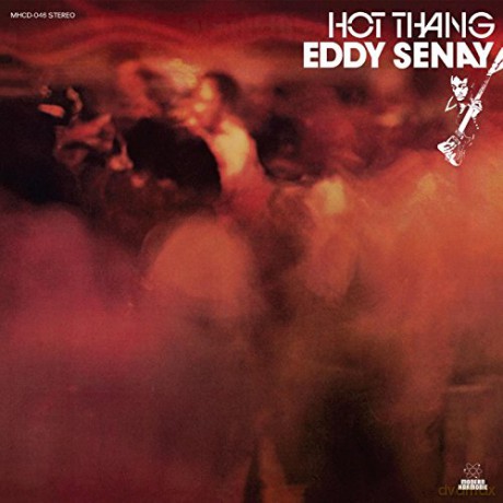 Eddy Senay: Hot Thang (CD) [CD]