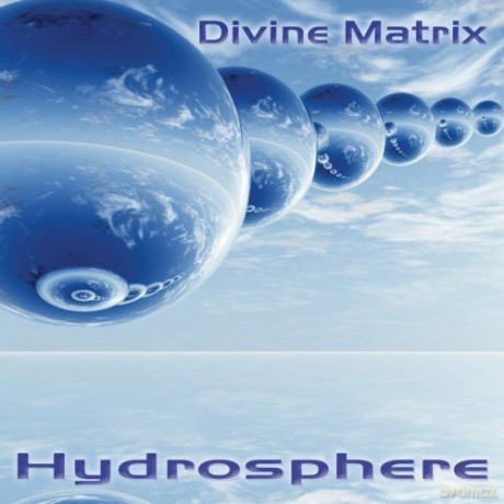 Divine Matrix: Hydrosphere [CD]