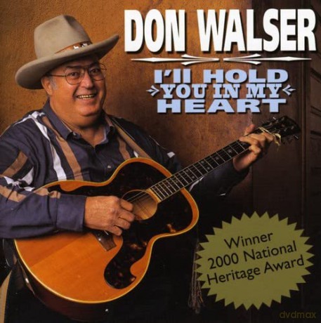 Don Walser: I Ll Hold You in My Heart [CD]