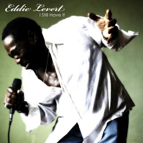 Eddie Levert: I Still Have It [CD]