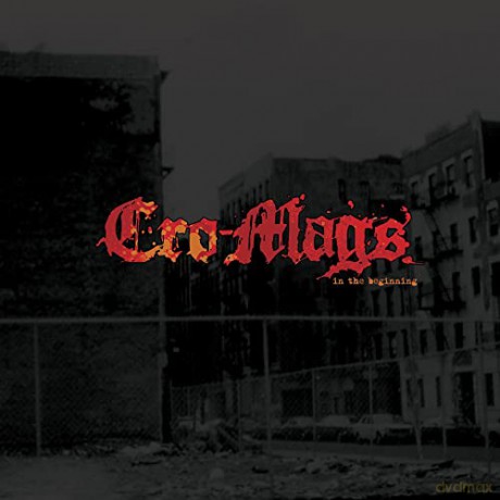 Cro-Mags: In The Beginning [CD]