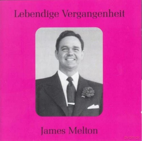 James Melton: James Melton (1904-1961) [CD]