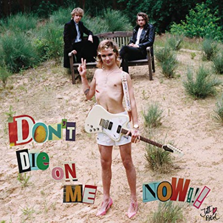 Jett Rebel: Jett Rebel - Don't Die On Me Now [CD]