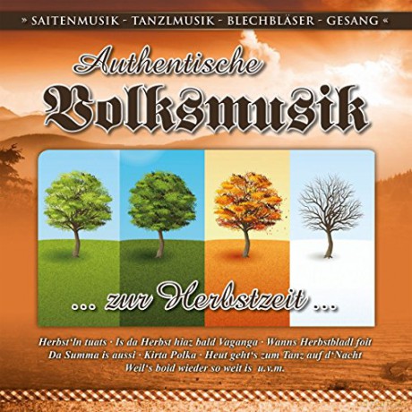 Authent.Volksmusik-zur Herbstzeit [CD]