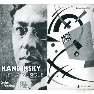 Kandinsky Et La Musique [CD]