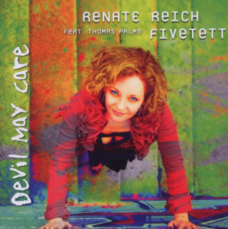 Renate Fivetett Reich: Devil May Care [CD]