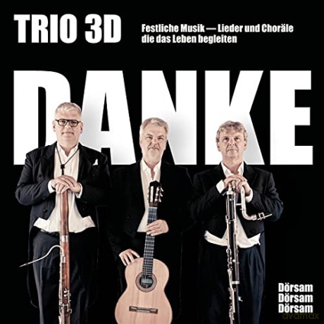 Trio 3D: Danke [CD]