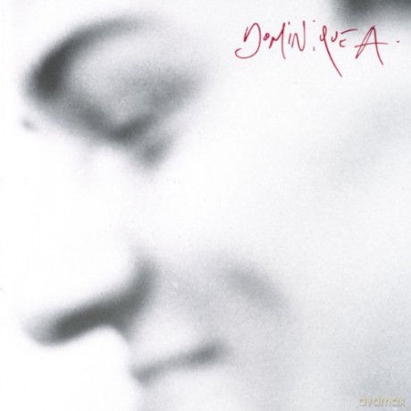 Dominique a: La Fossette [CD]