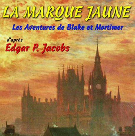 Various Artists - La Marque Jaune Blake Et Mortimer [CD]