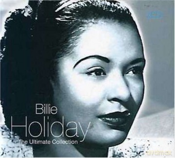Billie Holiday: Billie Holiday-the Ultimate Collection [2CD]