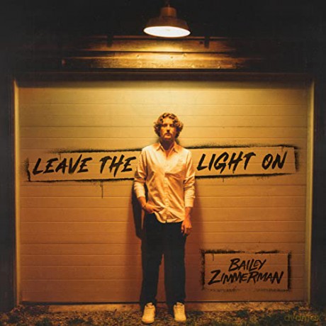 Bailey Zimmerman: Leave The Light On [CD]