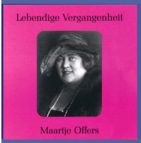 Maartje Offers: Lebendige Vergangenheit - Maartje Offers [CD]