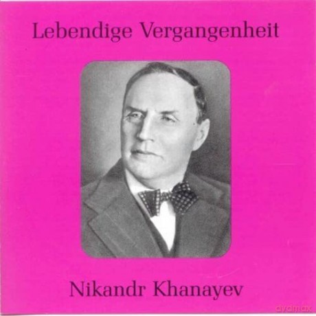 Nikandr Khanayev: Lebendige Vergangenheit - Nikandr Khanayev [CD]