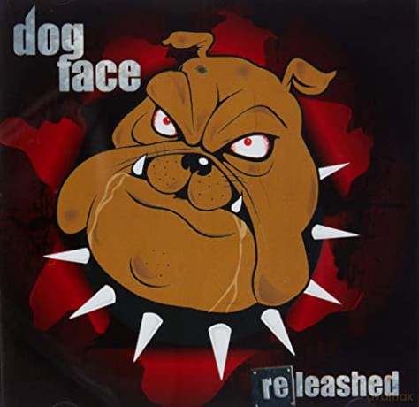 Dogface: Releashed [CD]