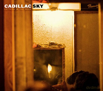 Cadillac Sky: Letters in the Deep [CD]