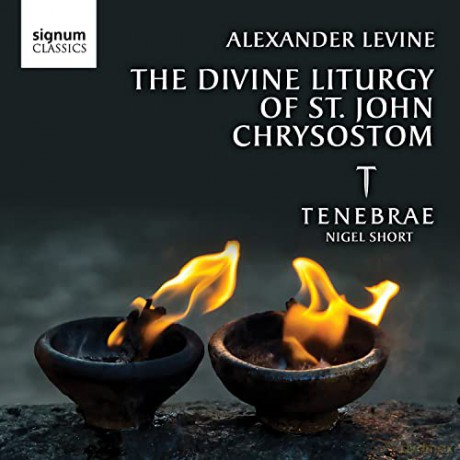 Tenebrae: Levine: The Divine Liturgy of St John Chrysostom (Die Göttliche Liturgie des Hl. Johannes Chrysostomus) [CD]