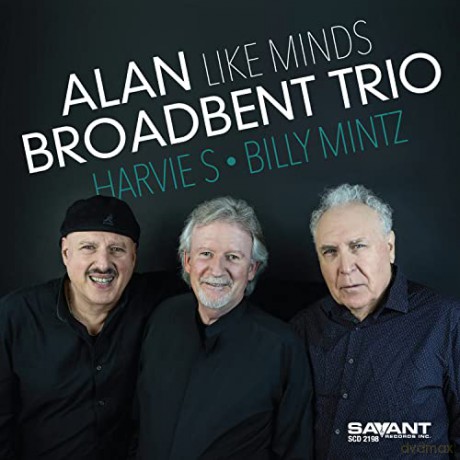 Alan Broadbent Trio: Like Minds [CD]