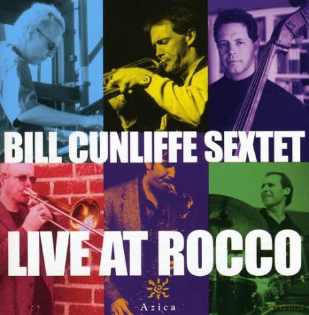 Bill Cunliffe: Live at Rocco [CD]