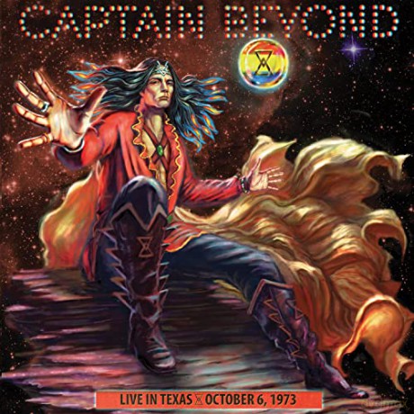 Captain Beyond: Live In Texas-oct. 6, 1973 [CD]