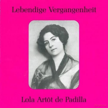 Lola Artot de Padilla: Lola Artot de Padilla [CD]