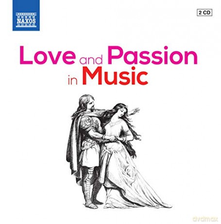 Love and Passion in Music [2CD]