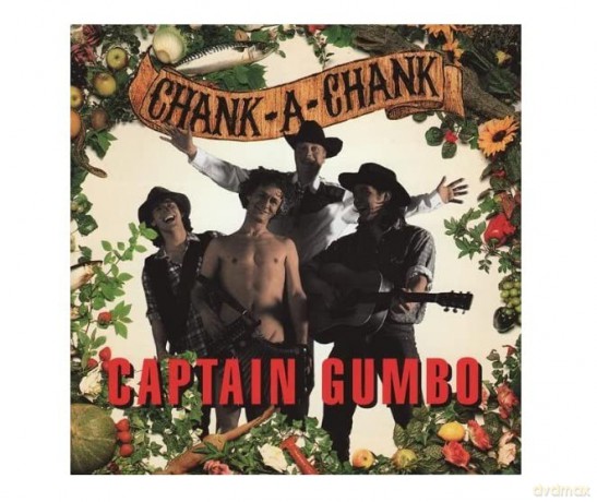Captain Gumbo: Chank-a-Chank [CD]
