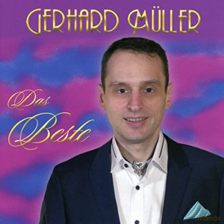 Gerhard Müller: Das Beste [CD]