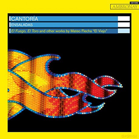 Cantoría: Mateo Flecha: Ensaladas [CD]