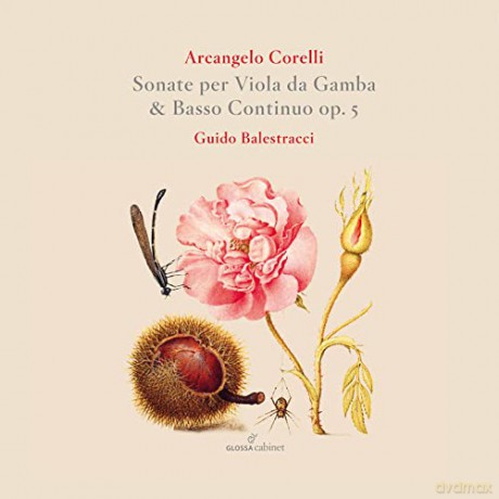 Guido Balestracci: Corelli: Sonaten für Viola da Gamba Op. 5 [2CD]