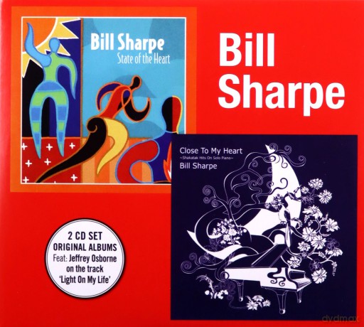 Bill Sharpe: State Of The Heart + Close To The Heart [2CD]