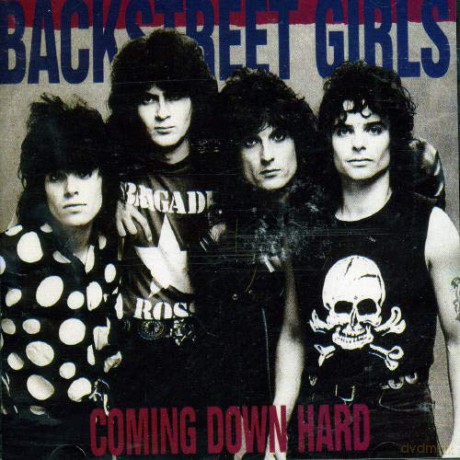 Backstreet Girls: Coming Down Hard [CD]