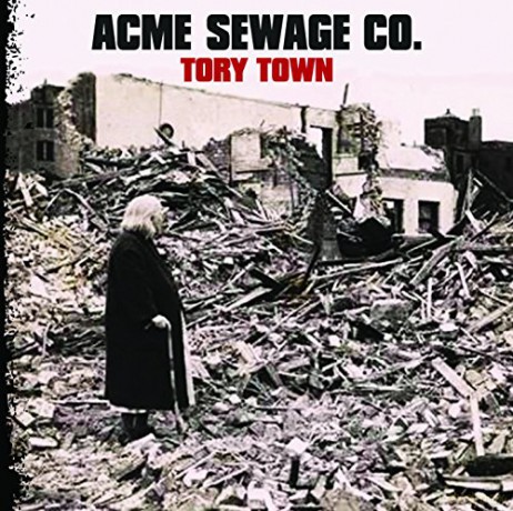 Acme Sewage Co.: Acme Sewage Co. - Tory Town [CD]