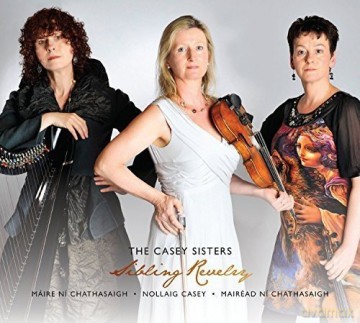The Casey Sisters: Sibling Revelry [CD]
