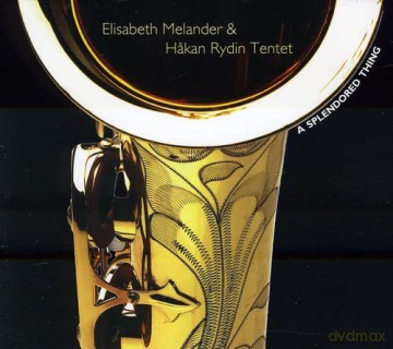 Melander E: Splendored Thing [CD]