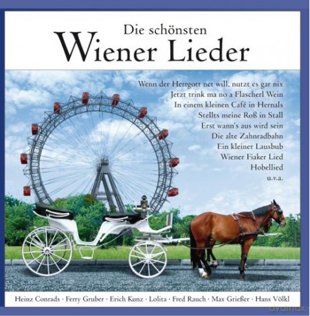 Die schönsten Wiener Lieder [CD]