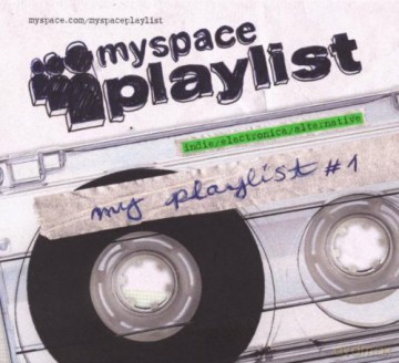 MySpace Playlist Vol.1 [2CD]