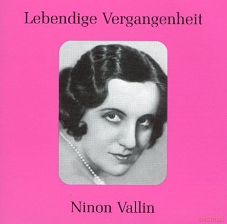 Ninon Vallin: Ninon Vallin (1886-1961) [CD]