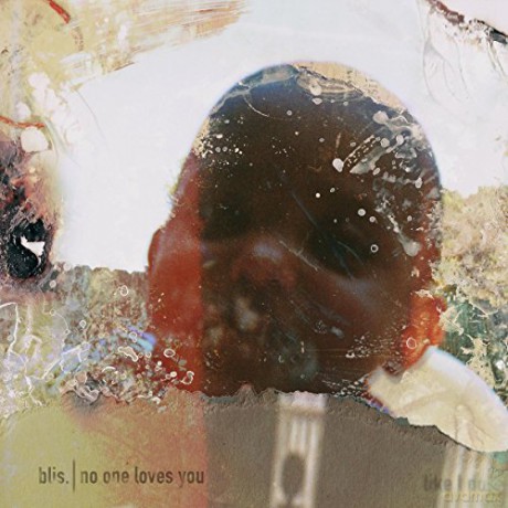 Blis.: No One Loves You [CD]