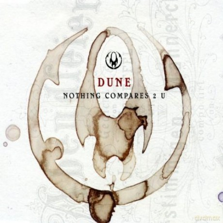 Dune: Nothing Compares 2 U [CD]